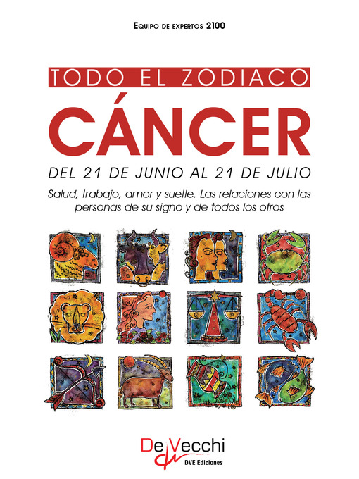 Title details for Todo el Zodiaco. Cáncer by Equipo de expertos 2100 - Available